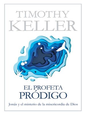 cover image of El profeta pródigo: Jonás y el misterio de la misericordia de Dios